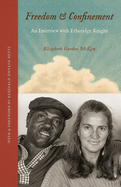 Freedom and Confinement: An Interview with Etheridge Knight