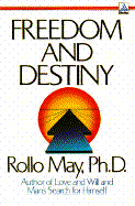 Freedom and Destiny