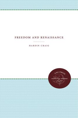 Freedom and Renaissance - Craig, Hardin