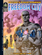 Freedom City - Kenson, Steve (Designer), and Schend, Steven E (Editor)