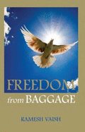 Freedom From Baggage