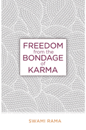 Freedom from the Bondage of Karma