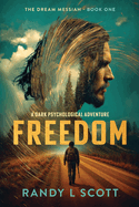 Freedom: - Just Another Word
