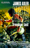 Freedom Lost - Axler, James