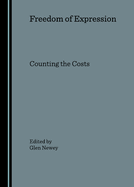 Freedom of Expression: Counting the Costs