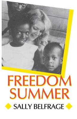 Freedom Summer - Belfrage, Sally