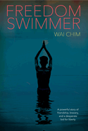 Freedom Swimmer