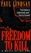 Freedom to Kill