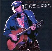 Freedom - Neil Young