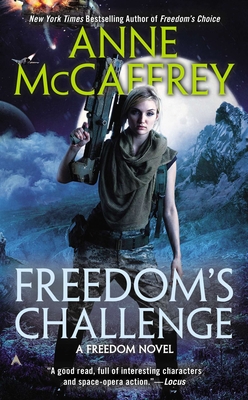 Freedom's Challenge - McCaffrey, Anne