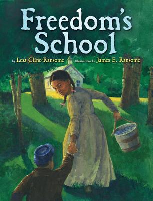 Freedom's School - Cline-Ransome, Lesa