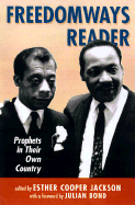 Freedomways Reader: Prophets in Their Own Time