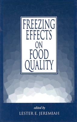 Freezing Effects on Food Quality - Jeremiah