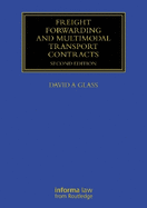 Freight Forwarding and Multi Modal Transport Contracts