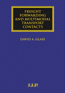 Freight Forwarding and Multi Modal Transport Contracts