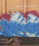 Freight Train Graffiti