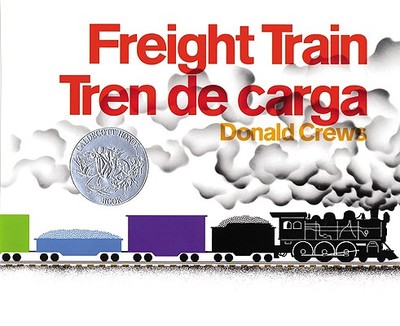 Freight Train/Tren de Carga - Crews, Donald (Illustrator)