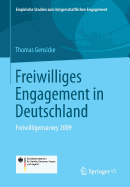 Freiwilliges Engagement in Deutschland: Freiwilligensurvey 2009
