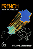 French, a Self-Teaching Guide