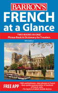 French at a Glance: Foreign Language Phrasebook & Dictionary