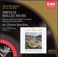 French Ballet Music - Royal Philharmonic Orchestra; Thomas Beecham (conductor)