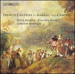 French Cantatas by Rameau and Campra