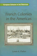 French Colonies in Americas