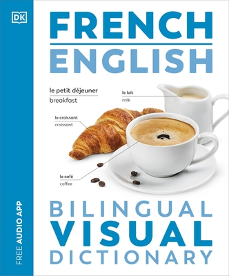 French English Bilingual Visual Dictionary - DK