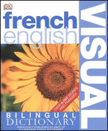 French English Bilingual Visual Dictionary