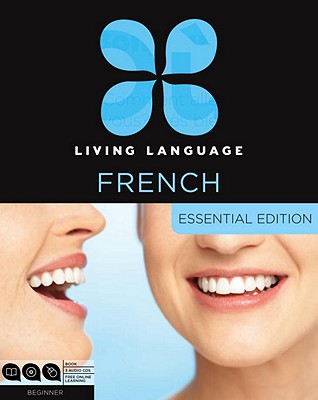 French Essential Course - LANGUAGE, LIVING
