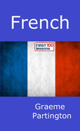 French: First 100 Lessons