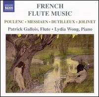 French Flute Music - Lydia Wong (piano); Patrick Gallois (flute)