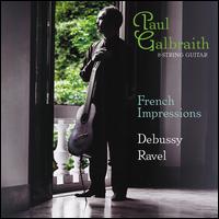 French Impressions - Paul Galbraith (guitar)
