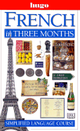 French in Three Months
