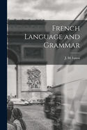 French Language and Grammar