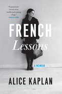 French Lessons: A Memoir