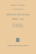 French Royalism Since 1870