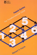 French Syntax: The Transformational Cycle - Kayne, Richard S