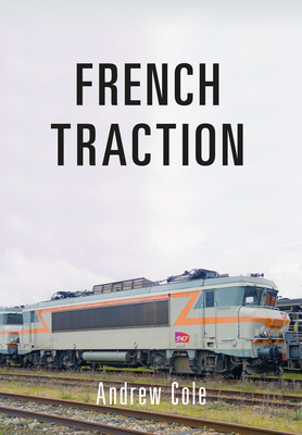 French Traction - Cole, Andrew