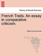 French Traits: An Essay in Comparative Criticism