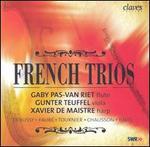French Trios - Gaby Pas-Van Riet (flute); Gunter Teuffel (viola); Xavier de Maistre (harp)