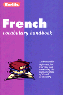 French Vocabulary Handbook - Berlitz Guides, and Dobson, Kate