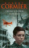 Frenchtown Summer