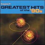 Frequency 99: Greatest Hits of '90s [2 CD]