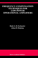 Frequency Compensation Techniques for Low-Power Operational Amplifiers