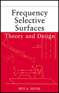 Frequency Selective Surfaces: Theory and Design