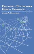 Frequency Synthesizer Design Handbook