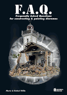 Frequently Asked Questions for Constructing and Painting Dioramas