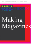 Fresh Dialogue Seven: Making Magazines
