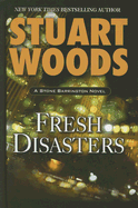 Fresh Disasters